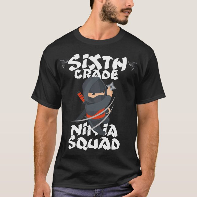 sixth grade ninja squad T-Shirt (Front)