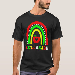 Sixth Grade Rainbow Girls Boys Teacher Team 6th Gr T-Shirt