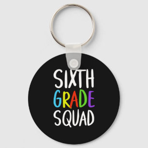 Sixth Grade Squad Back To School Key Ring