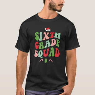 Sixth Grade Squad Xmas Groovy Family Christmas Paj T-Shirt