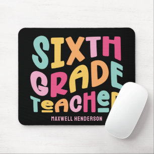Sixth Grade Teacher Colorful Text Mouse Mat