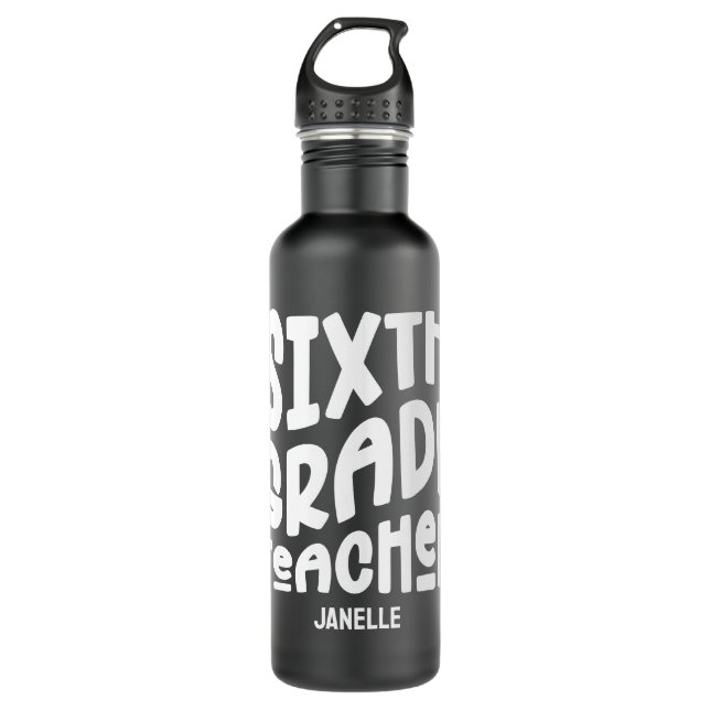 Sixth Grade Teacher Minimalist Text  710 Ml Water Bottle (Front)