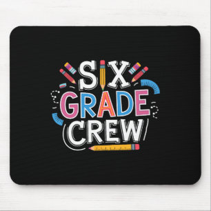 Sixth Grade Team  Mouse Mat