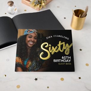 Sixty 60th birthday photos black gold guest book