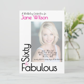 Sixty And Fabulous Birthday Invitation Pink Photo