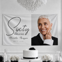 Sixty and Fabulous Bold Photo 60th Birthday Party Banner