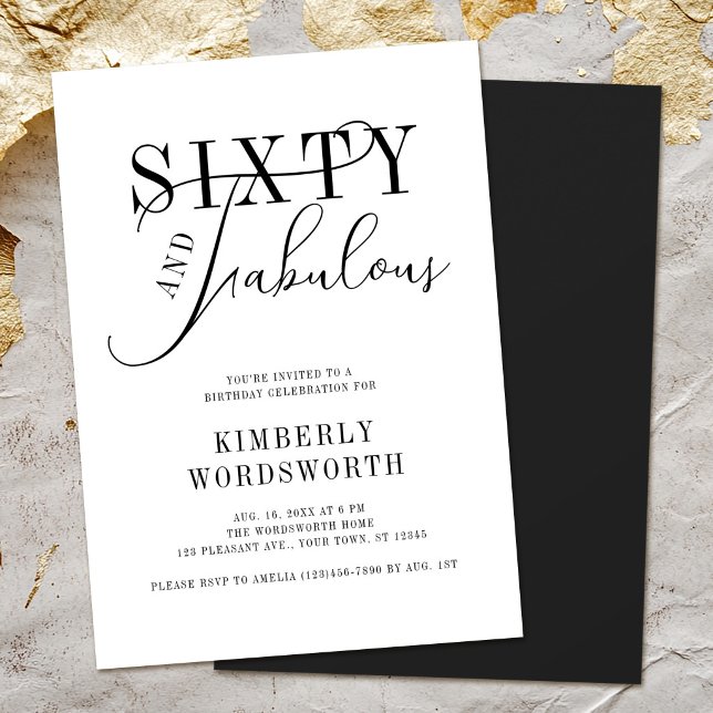Sixty and Fabulous Elegant Script 60th Birthday Invitation (Creator Uploaded)