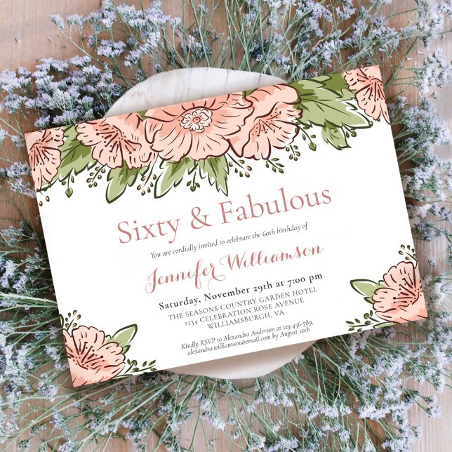 Sixty and Fabulous Floral Chic 60th Birthday Party Invitation (Creator Uploaded)