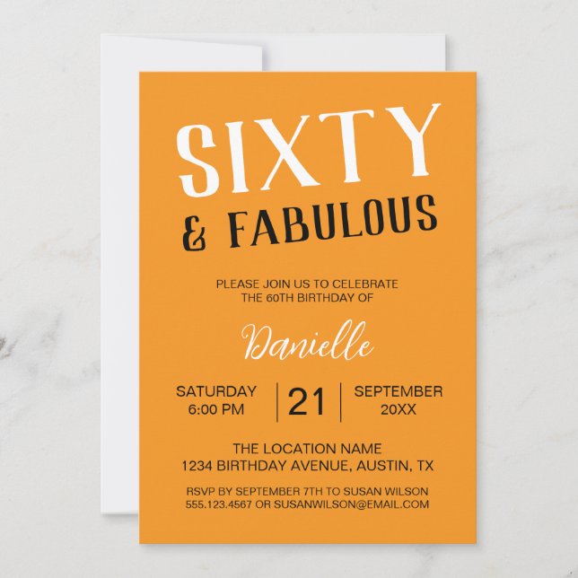 Sixty and Fabulous Orange 60th Birthday Invitation (Front)