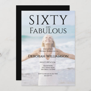 Sixty and Fabulous Photo 50th Birthday Party Invitation
