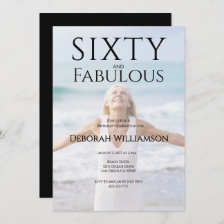 Sixty and Fabulous Photo 50th Birthday Party  Invitation