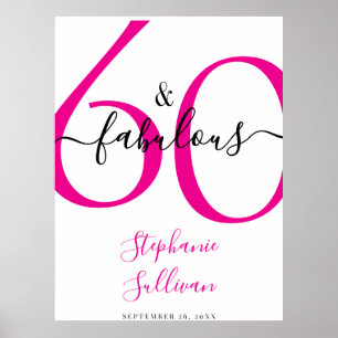 Sixty and Fabulous Pink 60th Birthday Party  Poster