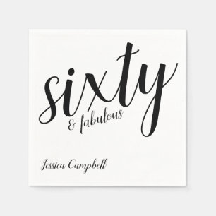 Sixty and Fabulous Script 60th Birthday Napkin