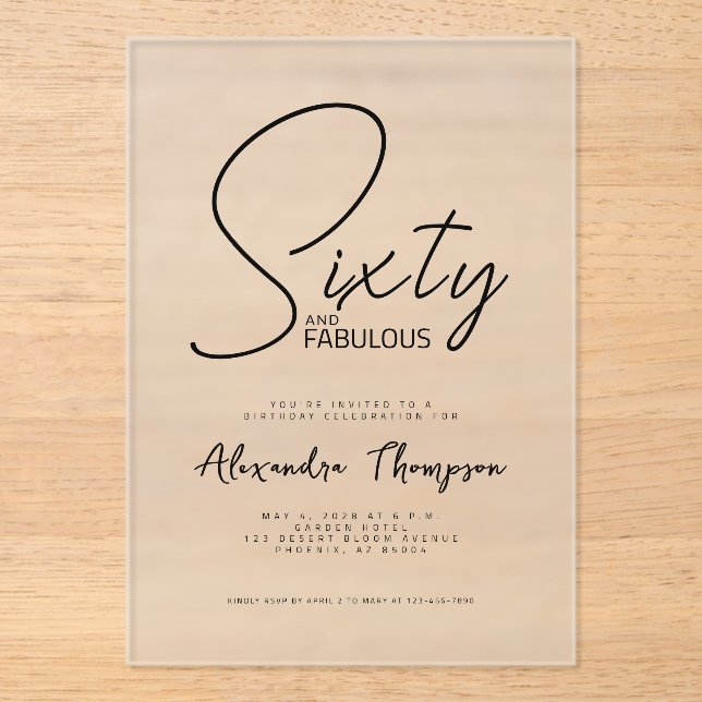 Sixty and Fabulous Script 60th Birthday Party Acrylic Invitations (Front)