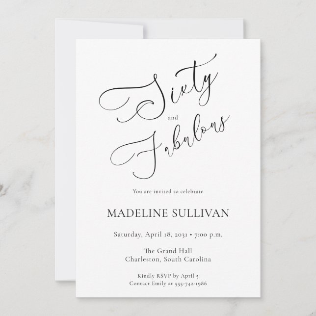 Sixty and Fabulous Script 60th Birthday Party Invitation (Front)