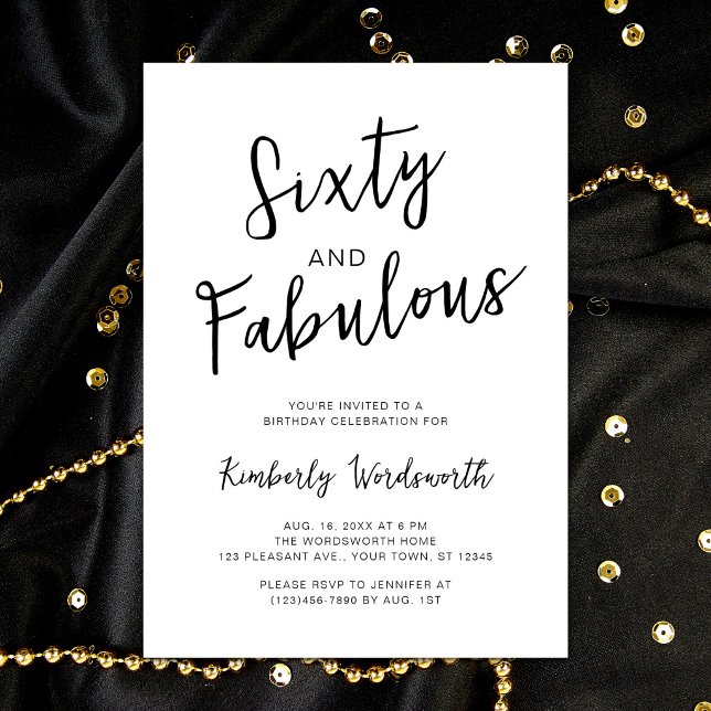Sixty and Fabulous Script 60th Birthday Party Invitation (Creator Uploaded)