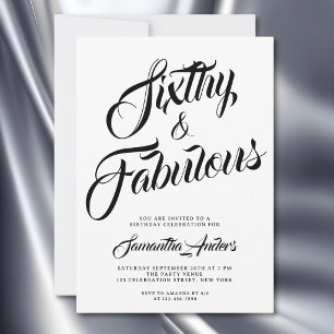 Sixty and Fabulous Script 60th Birthday Party Invitation
