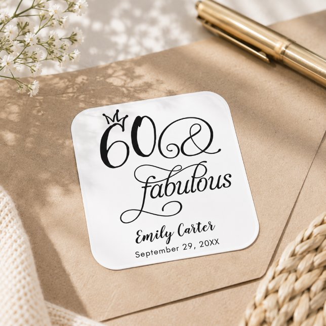 Sixty and Fabulous Script 60th Birthday Party Square Sticker (Creator Uploaded)