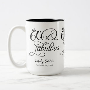 Sixty and Fabulous Script 60th Birthday Party Two-Tone Coffee Mug