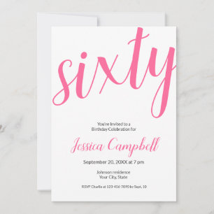 Sixty and Fabulous Script Pink 60th Birthday Invitation