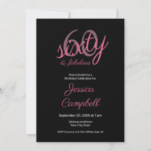 Sixty and Fabulous Script Pink 60th Birthday Invitation