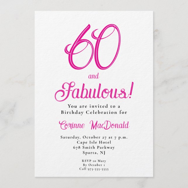 Sixty and Fabulous Script Pink 60th Birthday Party Invitation (Front)