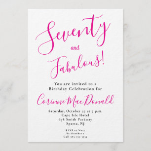 Sixty and Fabulous Script Pink 70th Birthday Party Invitation