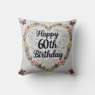 "Sixty and Spectacular" Throw Pillow: Celebration  Cushion
