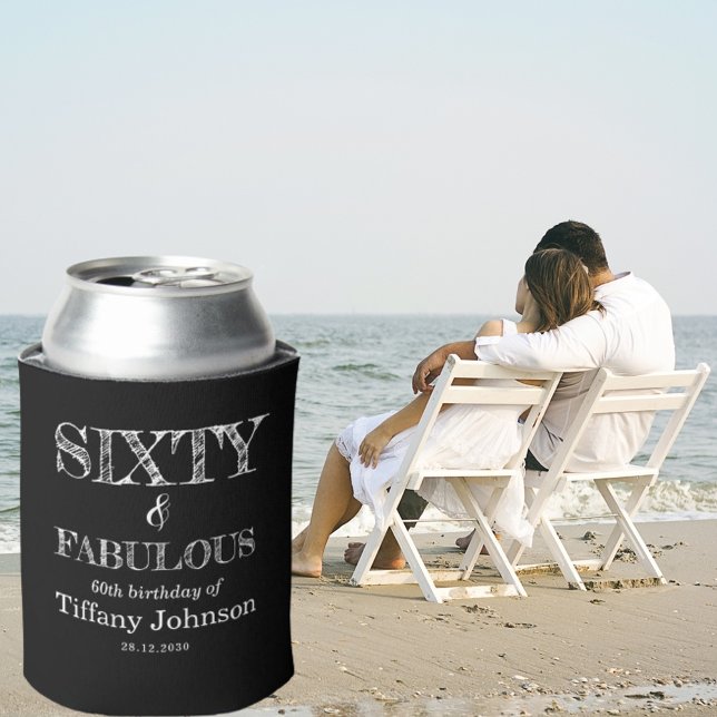 Sixty & Fabulous 60th Birthday Funny  Can Cooler (Creator Uploaded)