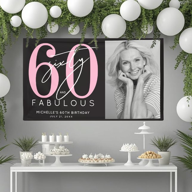 Sixty Fabulous 60th Birthday Party Banner (Sixty Fabulous 60th Birthday Party Banner)