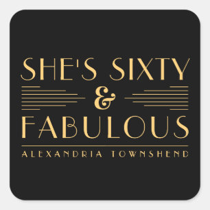 Sixty & Fabulous Lines Art Deco 60th Birthday Square Sticker