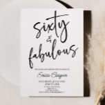 Sixty & Fabulous Minimal 60th Birthday Party Invitation<br><div class="desc">This is a Sixty & Fabulous Minimal Minimalist Black White 60th Birthday Party Invitation!</div>