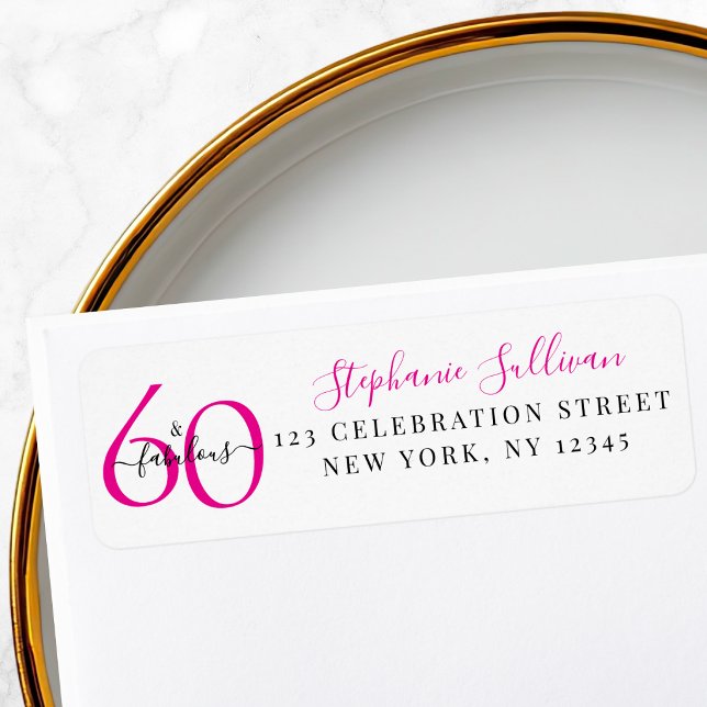 Sixty Fabulous Pink 60th Birthday Return Address (Creator Uploaded)