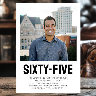 Sixty Five 65th Birthday Bold Type Photo Invitation
