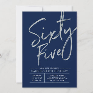 Sixty Five Silver Navy Blue 65th Birthday Party Invitation