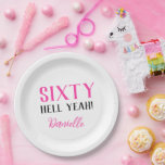 Sixty Hell Yeah! Funny Pink 60th Birthday  Paper Plate<br><div class="desc">Serve up sass with these bold and playful pink “Sixty Hell Yeah!” paper plates. Designed for unforgettable 60th birthday parties, these plates bring fun, flair, and a personalised touch to your celebration. Featuring customisable name, font, and colour options, they’re perfect for cake, snacks, or a fierce party spread. For the...</div>