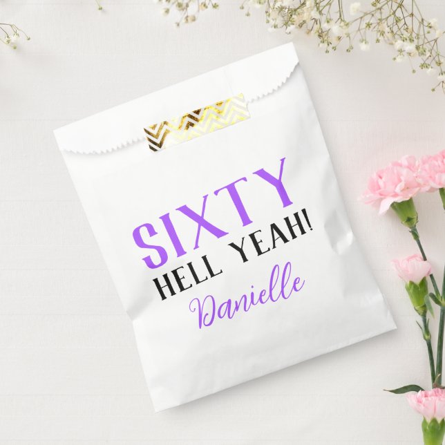 Sixty Hell Yeah! Purple 60th Birthday  Favour Bags (Sealed)