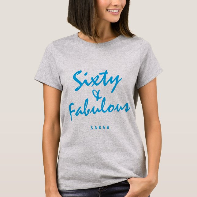 Sixty & Sassy Azure Blue Name 60th Birthday Gift T-Shirt (Front)