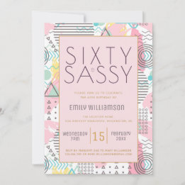 Sixty & Sassy Pink 1980s Memphis Design 60th Part Invitation
