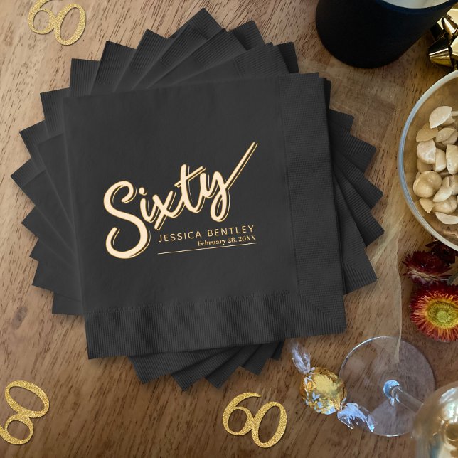 Sixty script text 60th Birthday custom name date  Foil Napkins (Creator Uploaded)