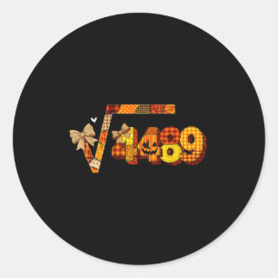 Sixty Seven 67 Meme Square Root 4489 Slang Math Te Classic Round Sticker