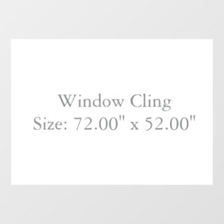 Size: 72.00" x 52.00", Style: Opaqu Window Cling