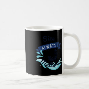 Size Always S Fishing Gear. Sticker Coffee Mug