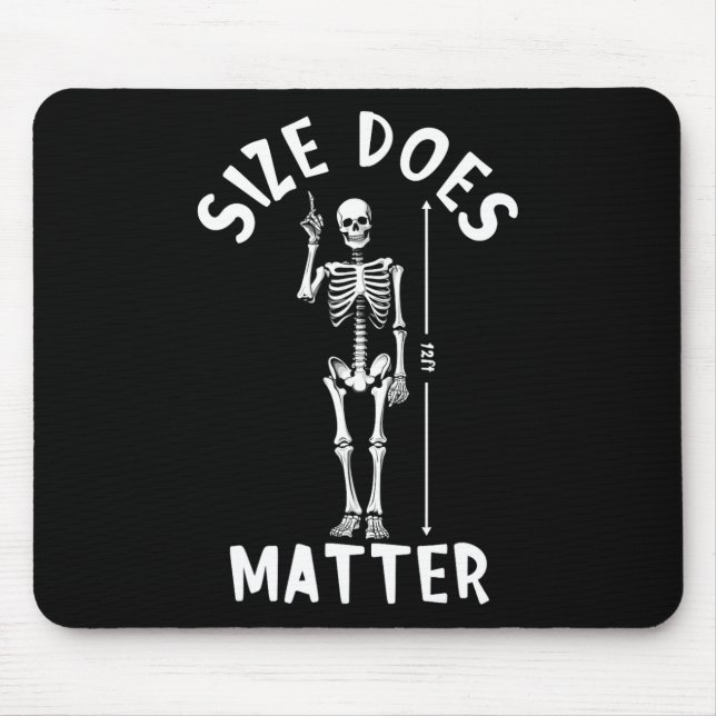 Size Does Problem Halloween 12 Foot Skeleton Funny Mouse Mat (Front)