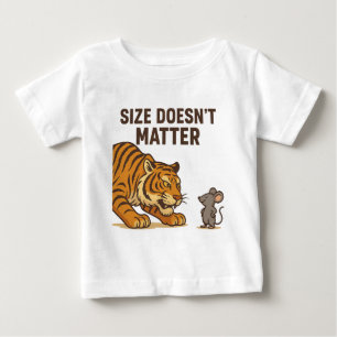 Size Doesn't Matter - Funny Tiger and Mouse Design Baby T-Shirt