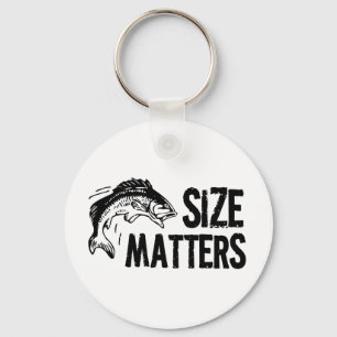 Size Matters! Funny Fishing Design Key Ring
