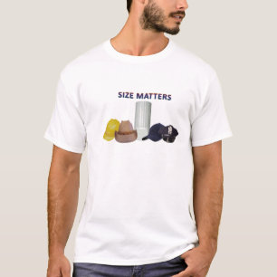 Size Matters T-Shirt
