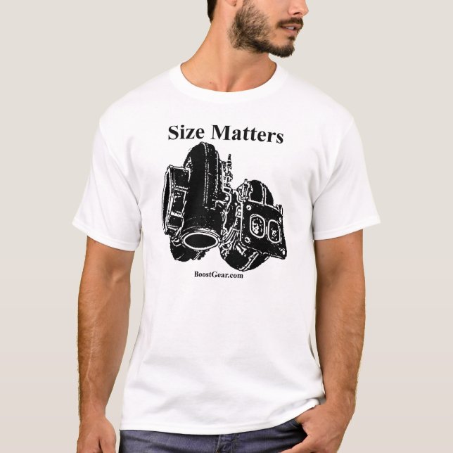 Size Matters - Turbocharger Shirt (Front)
