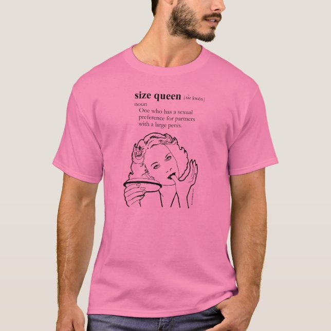 SIZE QUEEN T-Shirt (Front)
