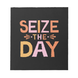 Size The Day Notepad